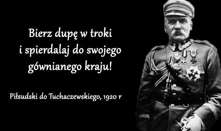 Krótko i zwięźle Piłsudski do Tuchaczewskiego, 1920