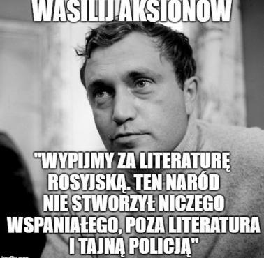 Wasilij Pawłowicz Aksionow - rosyjski i amerykański pisarz