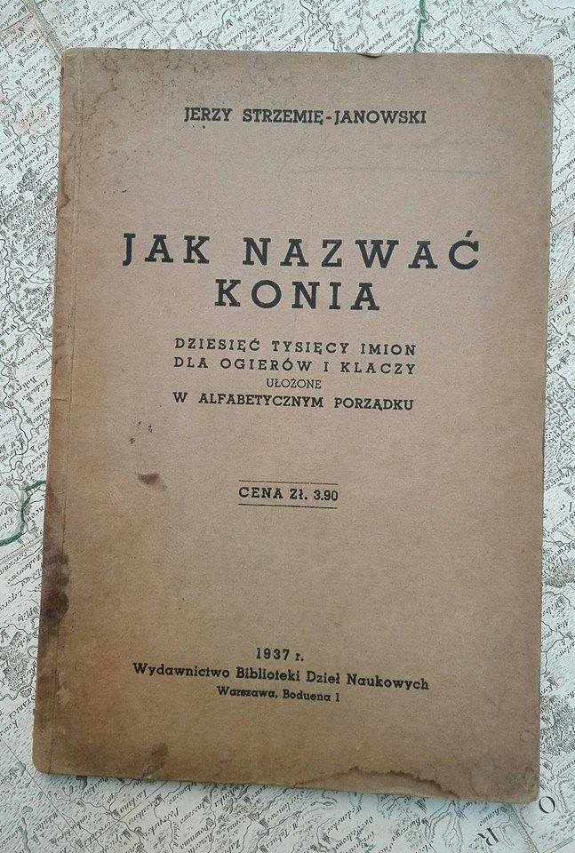 Jak nazwać konia poradnik z 1937 roku