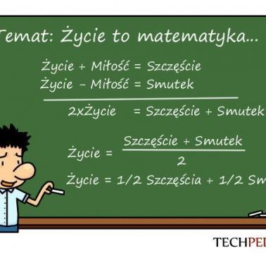 Życie to matematyka