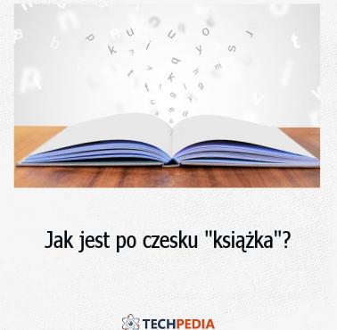 Jak jest po czesku “książka”?