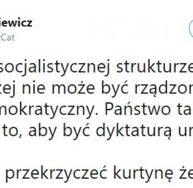 "Państwo o socjalistycznej strukturze gospodarczej nie może być rządzone w sposób demokratyczny. ..."