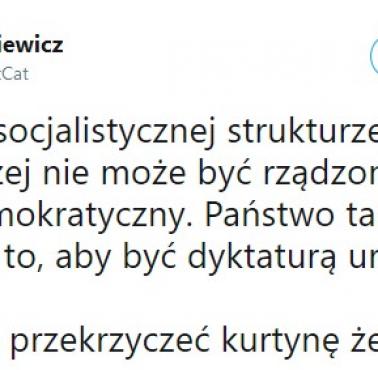 "Państwo o socjalistycznej strukturze gospodarczej nie może być rządzone w sposób demokratyczny. ..."