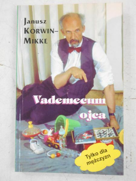 Okładka książki Janusza Korwina-Mikke Vademecum ojca