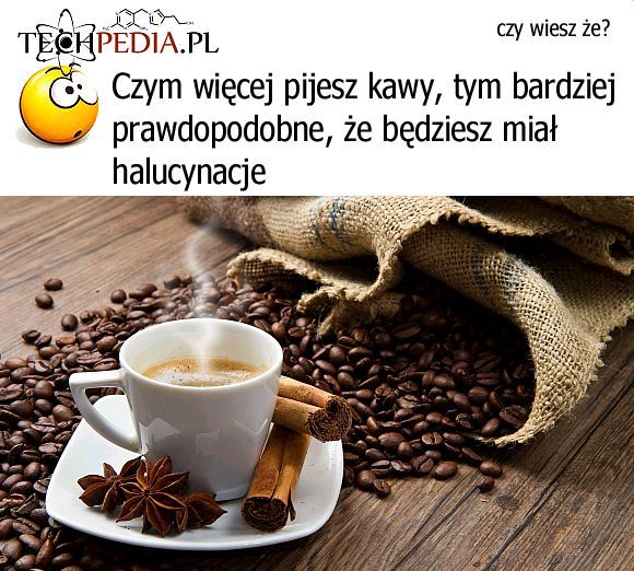 Kawa a halucynacje