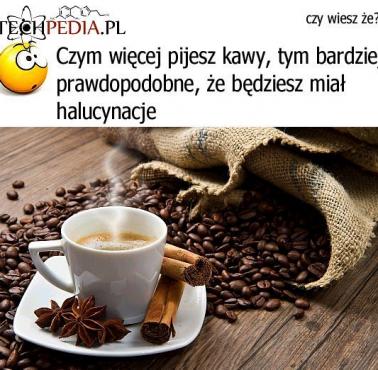 Kawa a halucynacje