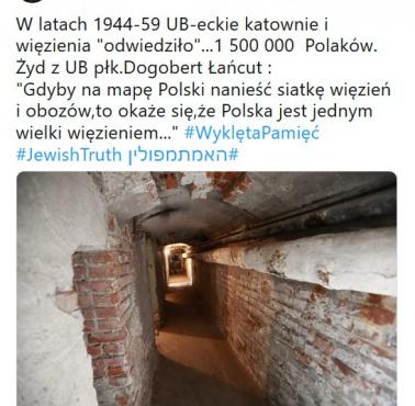 W latach 1944-59 UB-eckie katownie i więzienia "odwiedziło"...1 500 000 Polaków. Żyd z UB płk.Dogobert Łańcut ...