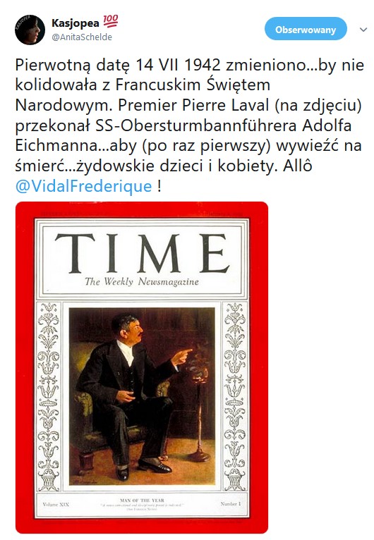 Pierwotną datę 14 VII 1942 zmieniono...by nie kolidowała z Francuskim Świętem Narodowym. Premier Pierre Laval (na zdjęciu) ..