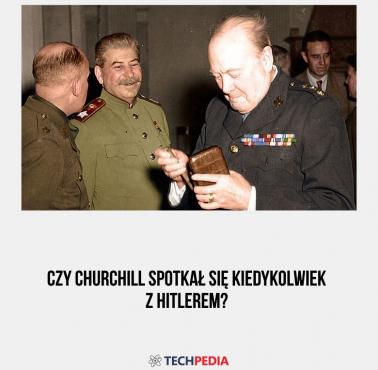 Czy Churchill spotkał się kiedykolwiek z Hitlerem?