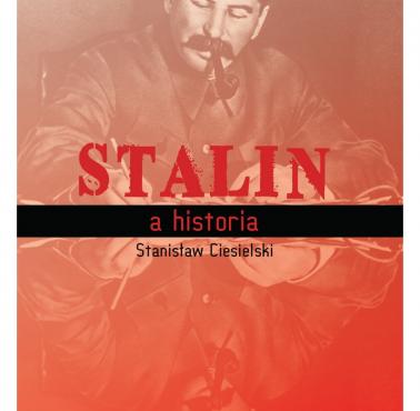 "Stalin a historia" Stanisław Ciesielski - książka z rekomendacją serwisu techpedia.pl