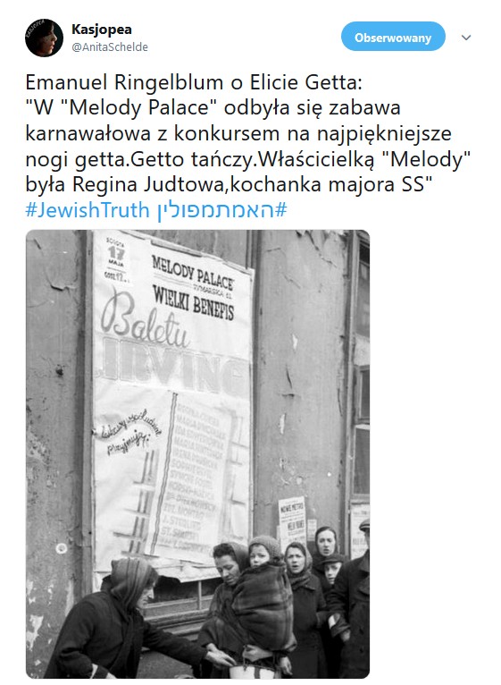 Emanuel Ringelblum o Elicie Getta: W Melody Palace odbyła się zabawa karnawałowa z konkursem na najpiękniejsze nogi getta ...