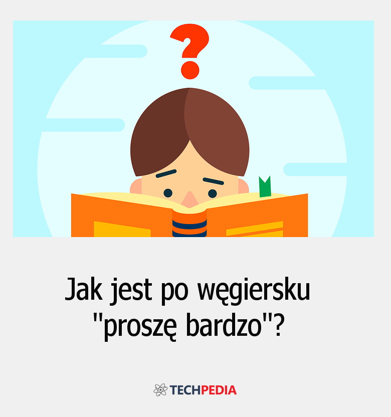 Jak jest po węgiersku proszę bardzo? (odpowiedź na podziękowanie)