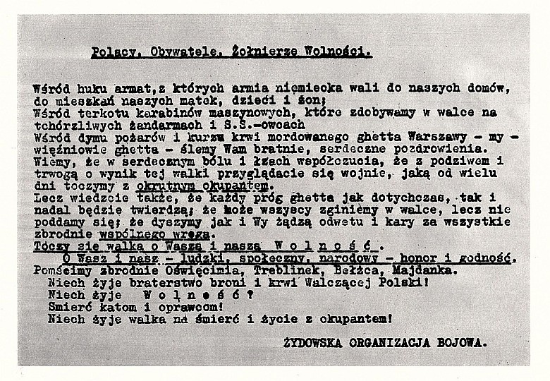 23 IV 1943 r. Żydowska Organizacja Bojowa (główna siła walcząca w powstaniu w getcie warszawskim) wydała odezwę