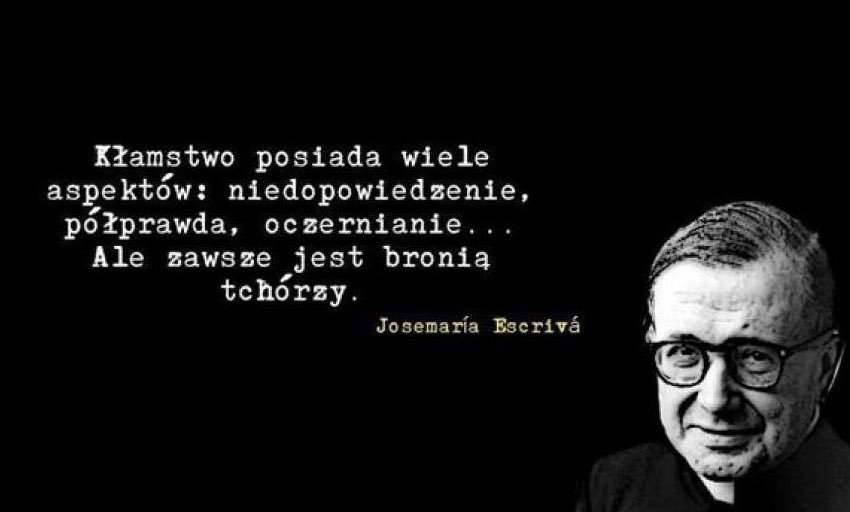 Kłamstwo jest bronią tchórzy
