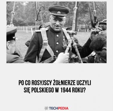 Po co rosyjscy żołnierze uczyli się polskiego w 1944 roku?