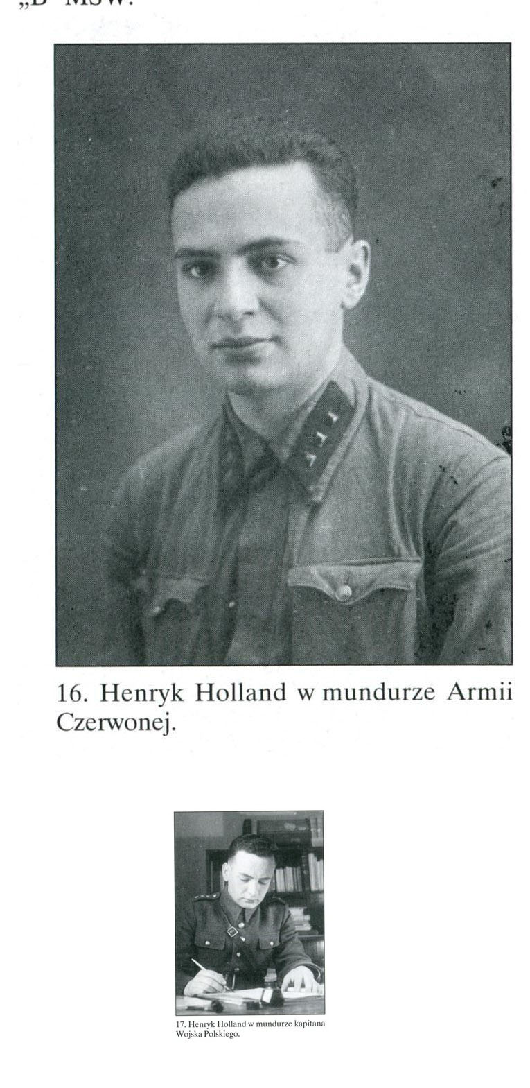 Henryk Holland, w oryginalnym mundurze i w mundurze LWP