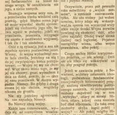 Józef Mackiewicz przytomnie o czymś istotnym i z dzisiejszego punktu widzenia.  "Nie my jesteśmy agresorami. Na nas napadają ...