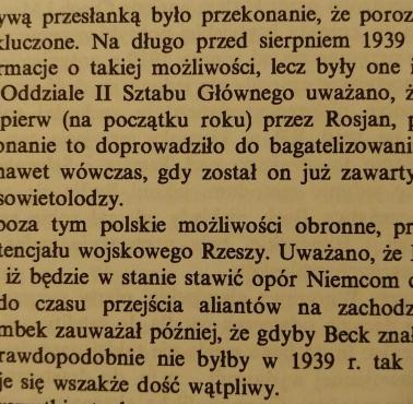 Stanisław Żerko w zakończeniu swojej książki "Stosunki polsko-niemieckie 1938-1939"