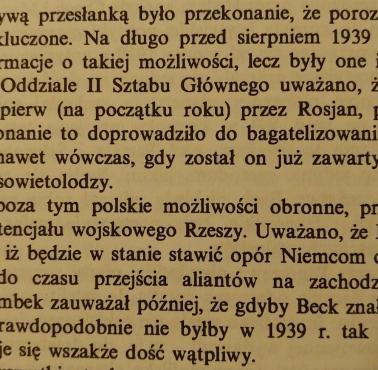 Stanisław Żerko w zakończeniu swojej genialnej książki "Stosunki polsko-niemieckie 1938-1939"