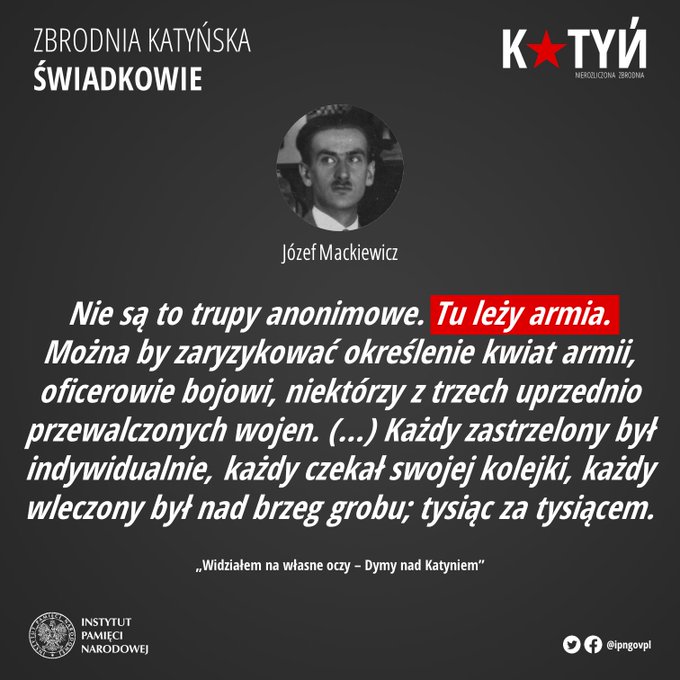 Józef Mackiewicz obserwował ekshumacje zamordowanych przez Rosjan polskich oficerów - 
