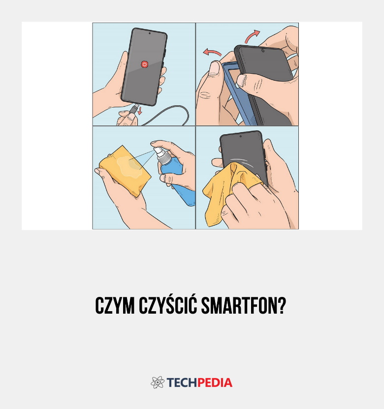 Czym czyścić smartfon?