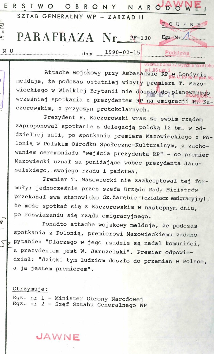 Premier Tadeusz Mazowiecki nie spotkał się z Prezydentem Ryszardem Kaczorowskim w Londynie, aby nie poniżyć ...