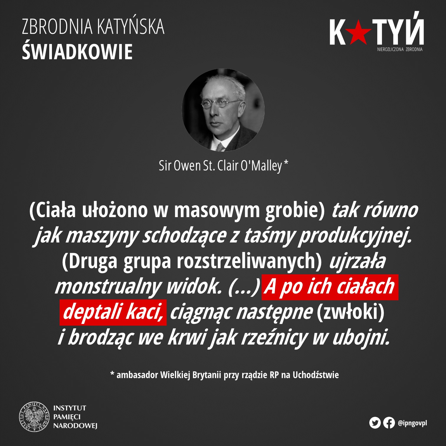 Sir Owen St. Clair O’Malley w 1943 r. został brytyjskim ambasadorem przy Rządzie RP na Uchodźstwie. W swoich ...