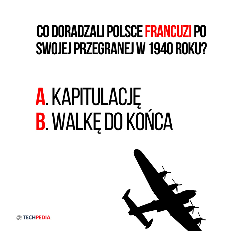 Co doradzali Polsce Francuzi po swojej przegranej w 1940 roku?