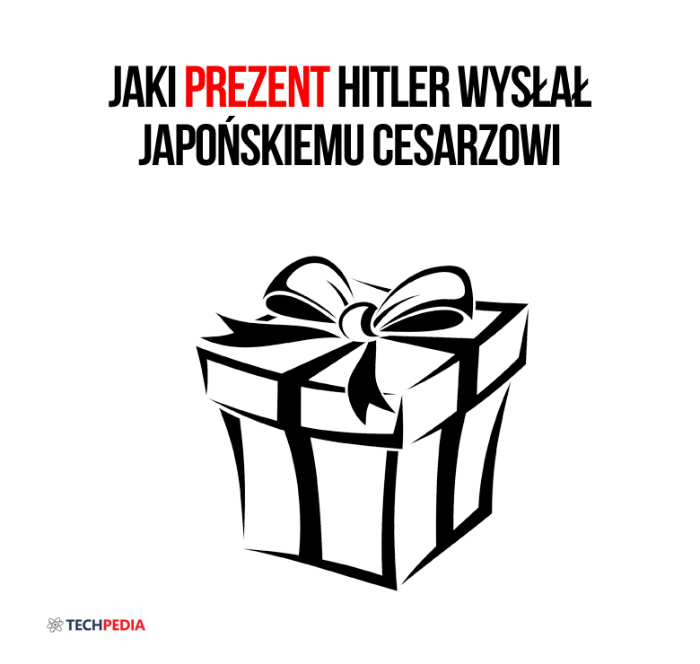 Jaki prezent Hitler wysłał japońskiemu cesarzowi