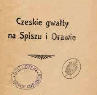 9.06.1919 r. Czesi dokonali masowych aresztowań w wielu miejscowościach okupowanej przez Czechosłowację Orawy