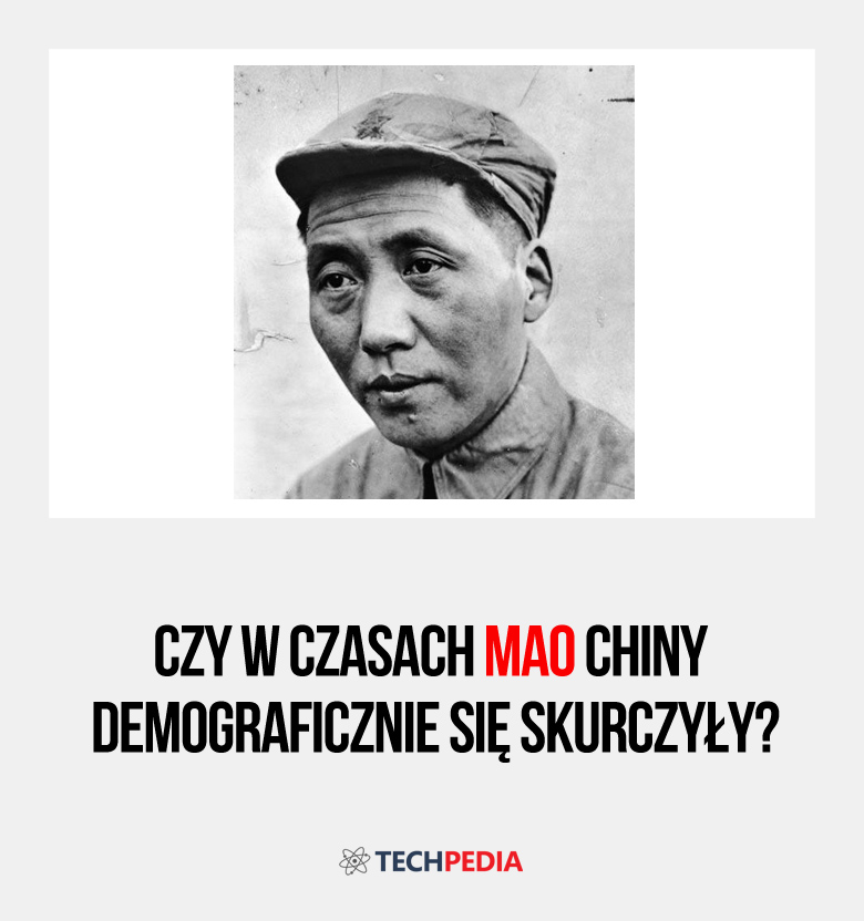 Czy w czasach Mao Chiny demograficznie się skurczyły?