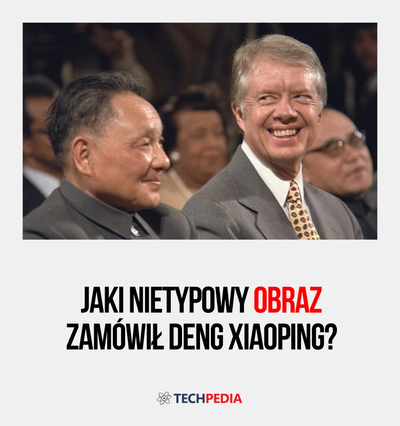 Jaki nietypowy obraz zamówił Deng Xiaoping?