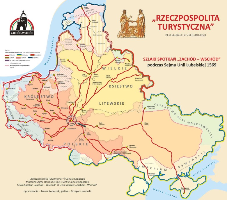 Unia Szlaków Zachód - Wschód, 1569, Lublin centrum Międzymorza