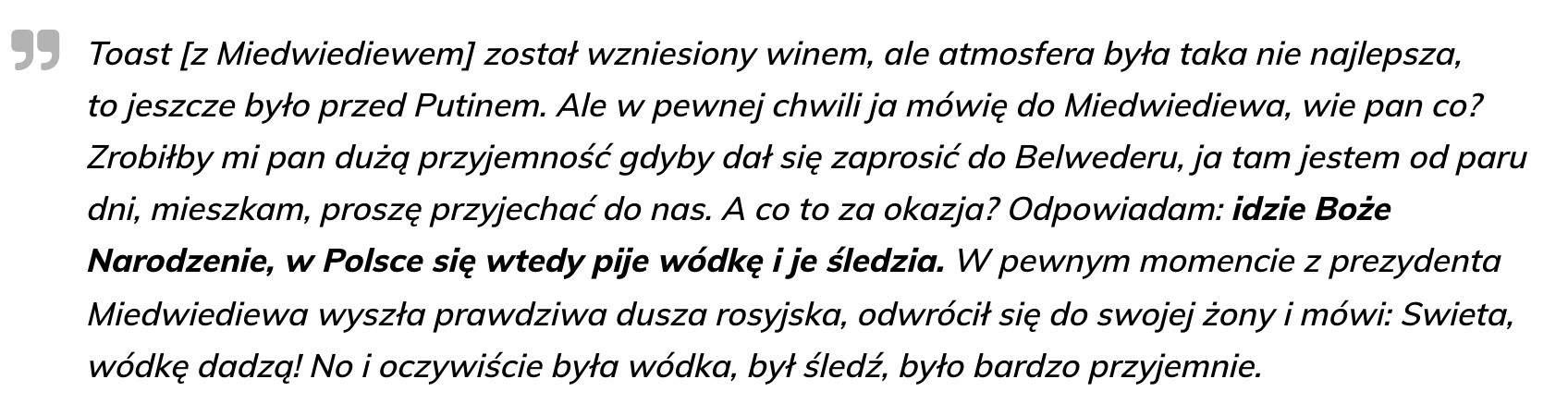 Prezydent Komorowski z Miedwiediewem o „polskiej tradycji picia wódki do śledzika na Boże Narodzenie