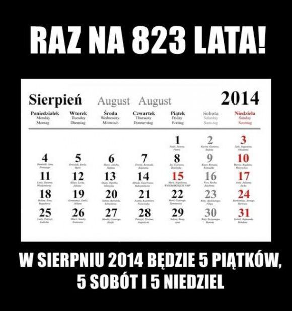 Raz na 823 lata.