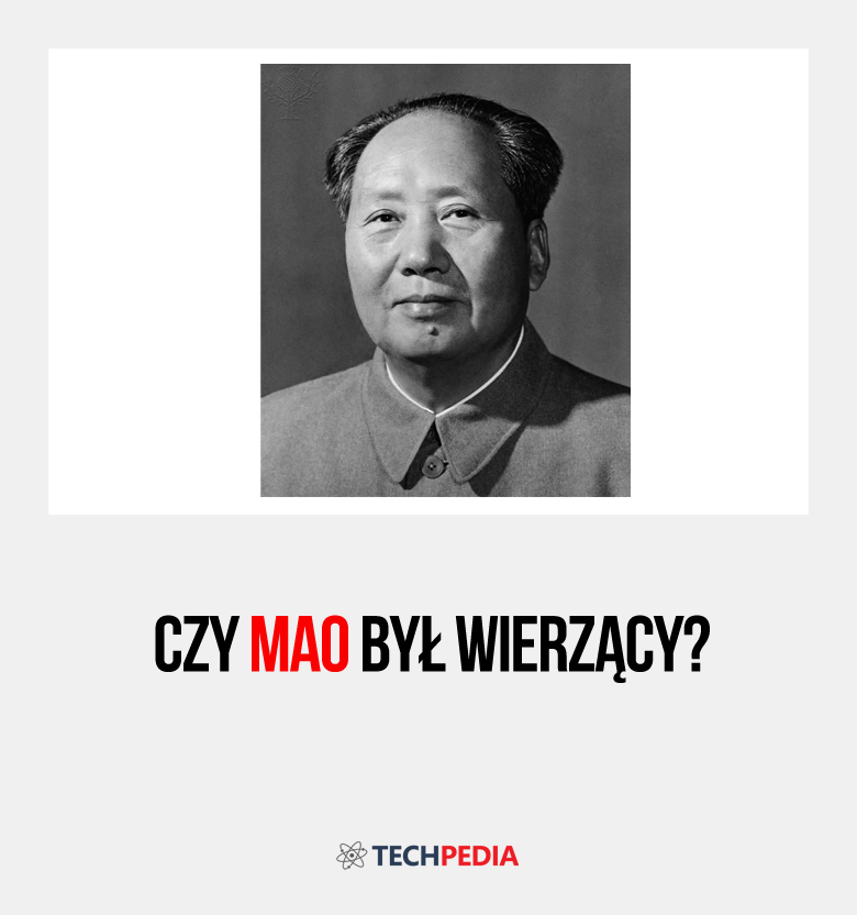 Czy Mao był wierzący?