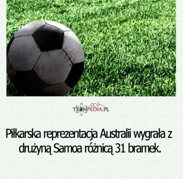 Piłkarska reprezentacja Australii wygrała z drużyną Samoa ...