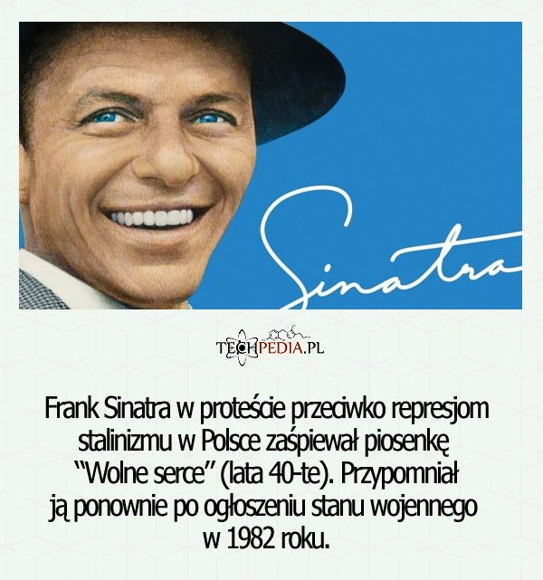 Jaką piosenkę zaśpiewał Frank Sinatra dla Polaków po tym jak Roosevelt oddał nas pod okupację sowiecką?