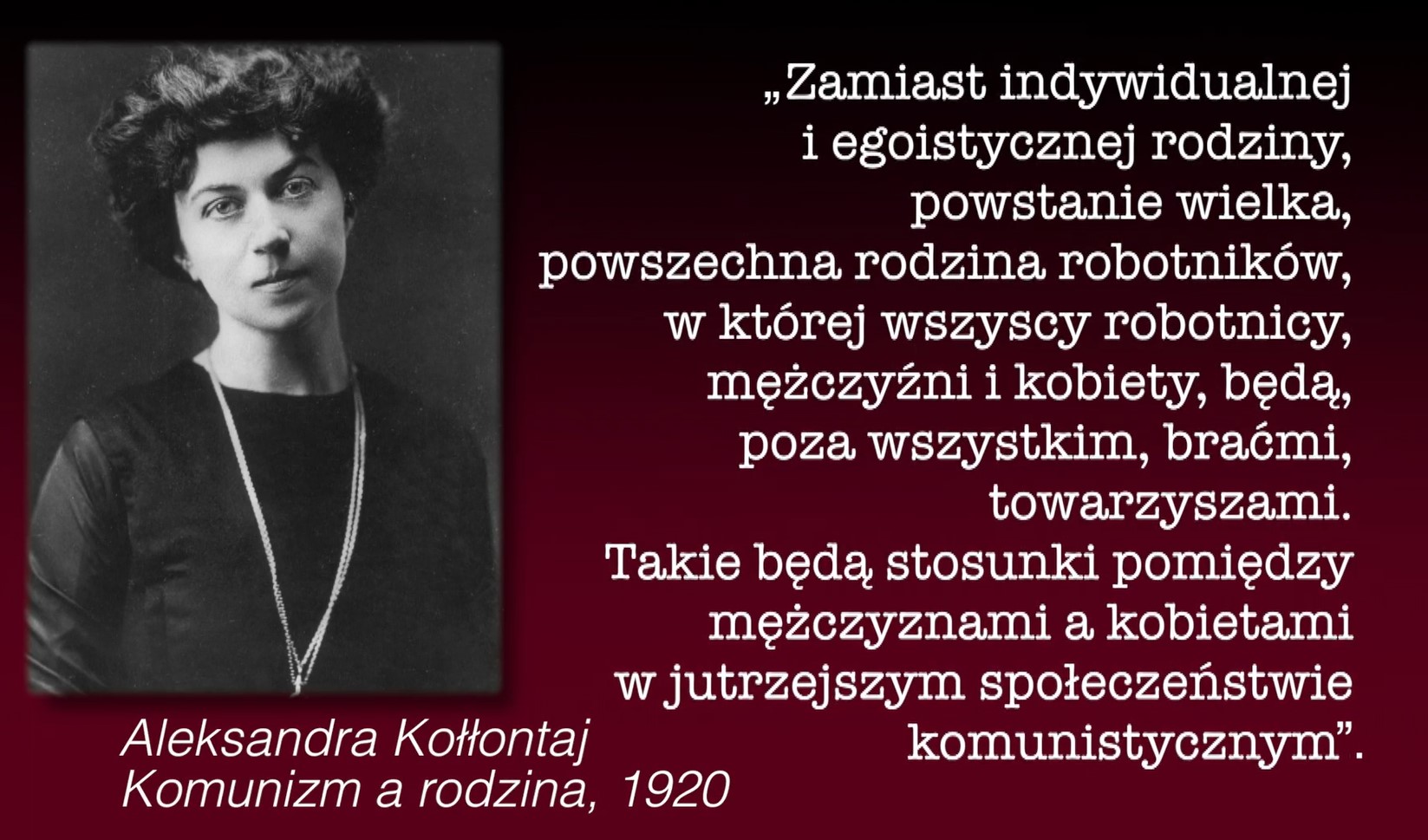 Aleksandra Kołłontaj - pierwsza w świecie kobieta pełniąca funkcję ministra i ambasadora