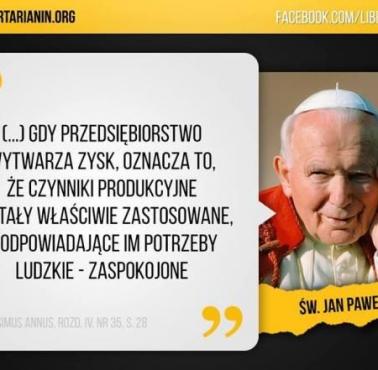 Krótka lekcja ekonomii: Jan Paweł II o zysku w przedsiębiorstwie.