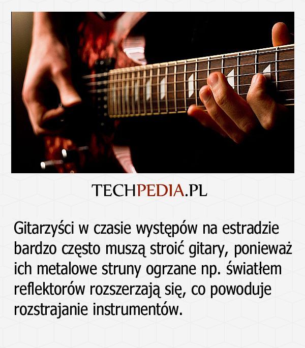 Dlaczego w czasie koncertu rozstrajają się instrumenty?