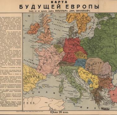 Rosyjska mapa propagandowa przyszłej Europy po I wojnie światowej. Cele Rosji w Europie