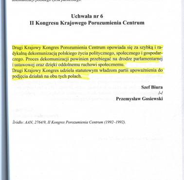 "II Krajowy Kongres Porozumienia Centrum opowiada się za SZYBKĄ i RADYKALNĄ dekomunizacją polskiego życia ..."