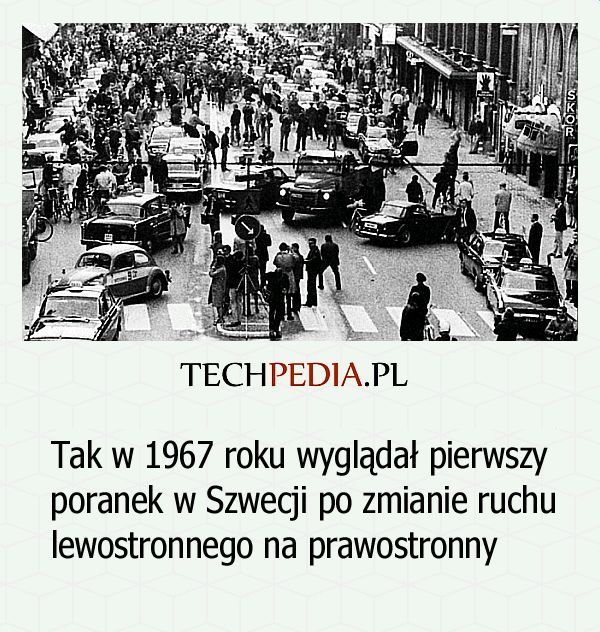 Pierwszy dzień po zmianie ruchu lewostronnego na prawostronny w Szwecji w 1967 roku.