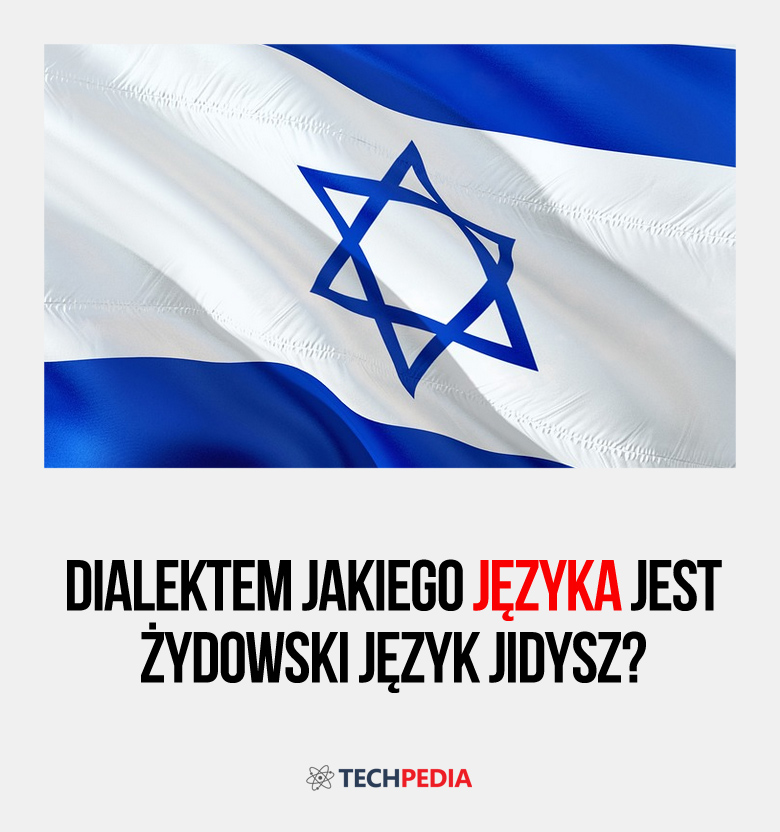 Żydowski język jidysz jest dialektem języka .... ?