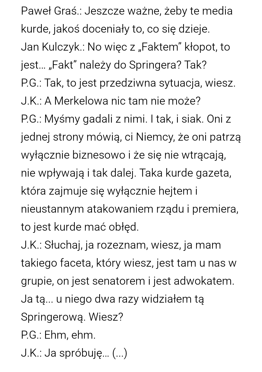 Paweł Graś załatwia z Janem Kulczykiem odpowiednie podejście niemieckiego wydawnictwa Axel Springer