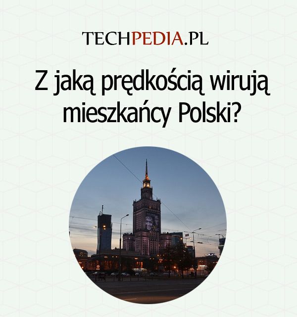 Z jaką prędkością wirują mieszkańcy Polski?