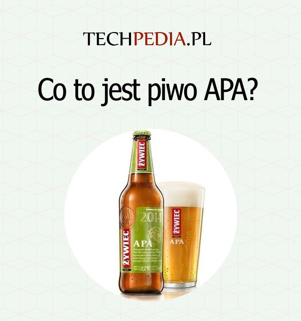 Co to jest piwo APA?