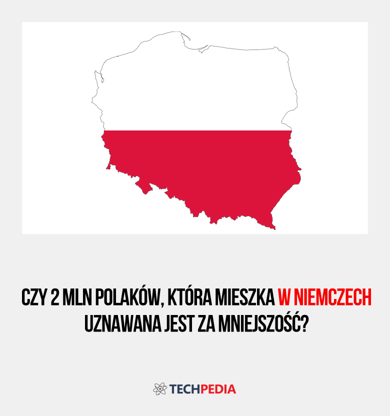 Czy 2 mln Polaków, która mieszka w Niemczech jest uznawana przez rząd niemiecki za mniejszość?
