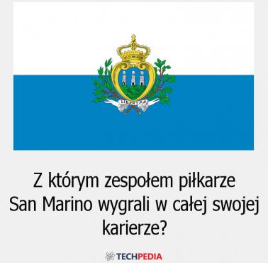 Z którym zespołem piłkarze San Marino wygrali w całej swojej karierze?